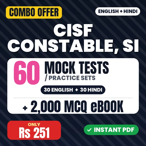 CISF Constable, SI Exam – 60 Most Important Mock Tests / Practice Sets and 2000 MCQ eBook | English & Hindi Medium PDF Download