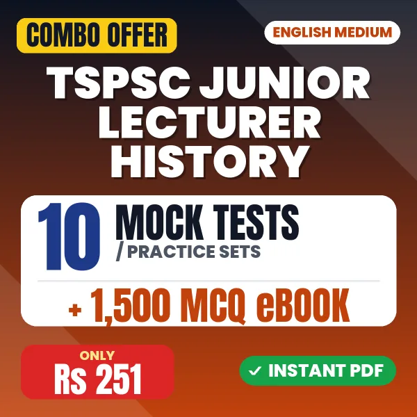 TSPSC Junior Lecturer History Exam Paper II – 10 Most Important Mock Tests / Practice Sets and 1500 MCQ eBook | English Medium PDF Download