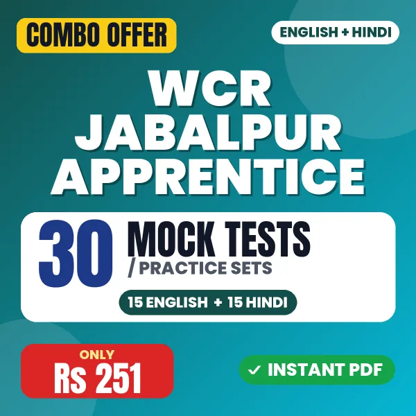 WCR Jabalpur Apprentice Exam – 30 Most Important Mock Tests / Practice Sets | English & Hindi Medium PDF Download