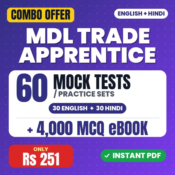 MDL Trade Apprentice Exam (Group A & C) – 60 Most Important Mock Tests / Practice Sets and 4000 MCQ eBook | English & Hindi Medium PDF Download