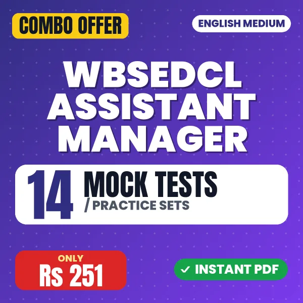 WBSEDCL Assistant Manager Exam – 14 Most Important Mock Tests / Practice Sets | English Medium PDF Download