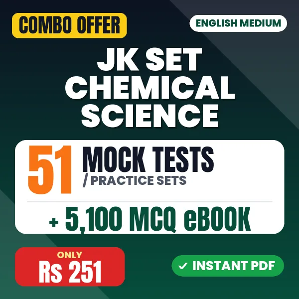 JK SET Chemical Science Exam – 51 Most Important Mock Tests / Practice Sets and 5100 MCQ eBook | English Medium PDF Download