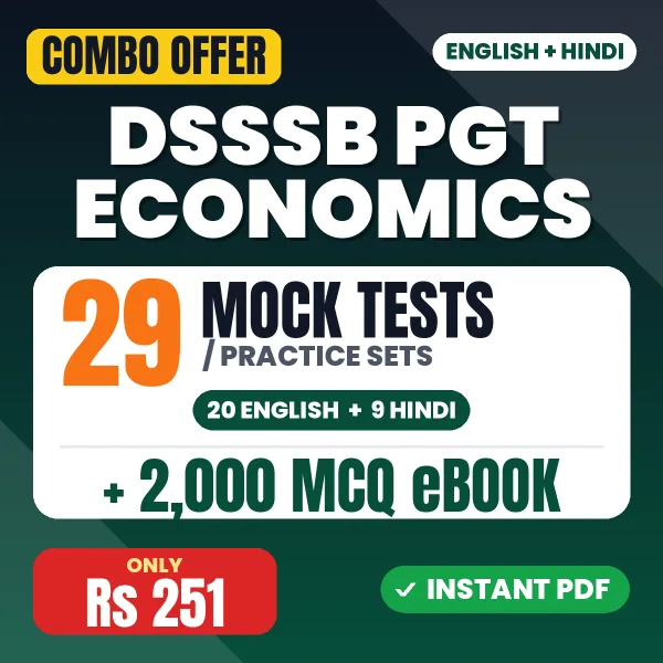 DSSSB PGT Economics Exam – 29 Most Important Mock Tests / Practice Sets and 2000 MCQ eBook | English & Hindi Medium PDF Download