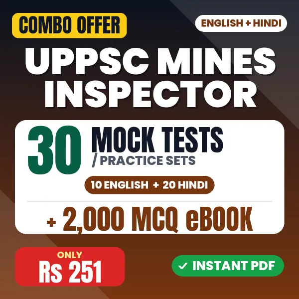 UPPSC Mines Inspector Prelims Exam – 30 Most Important Mock Tests / Practice Sets and 2000 MCQ eBook | English & Hindi Medium PDF Download