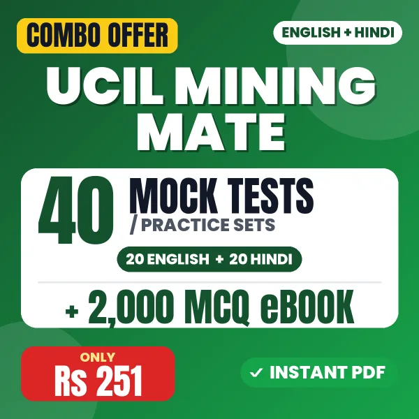 UCIL Mining Mate Exam – 40 Most Important Mock Tests / Practice Sets and 2000 MCQ eBook | English & Hindi Medium PDF Download