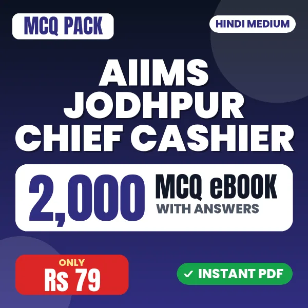 AIIMS Jodhpur Chief Cashier Exam – 2000 MCQ eBook with Answers | Hindi Medium PDF Download