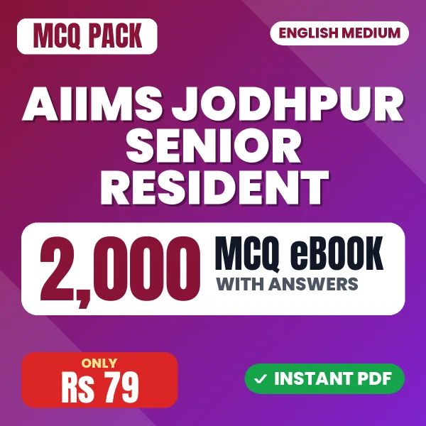 AIIMS Jodhpur Senior Resident Exam – 2000 MCQ eBook with Answers | English Medium PDF Download