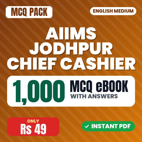 AIIMS Jodhpur Chief Cashier Exam – 1000 MCQ eBook with Answers | English Medium PDF Download