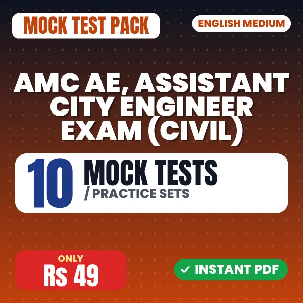 AMC AE, Assistant City Engineer Exam (Civil) – 10 Mock Tests / Practice Sets | English Medium PDF Download