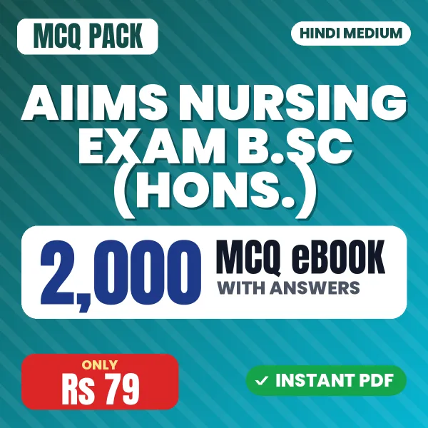 AIIMS Nursing Exam B.SC (Hons.) – 2000 MCQ eBook with Answers | Hindi Medium PDF Download
