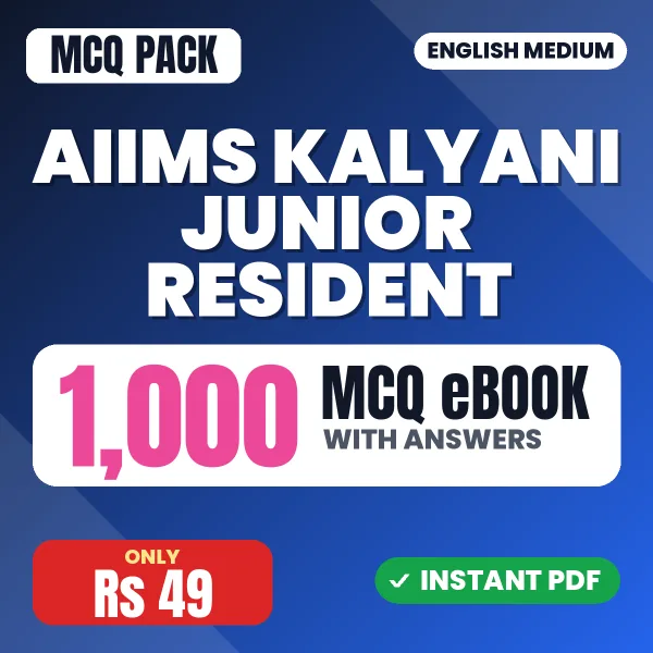 AIIMS Kalyani Junior Resident Exam – 1000 MCQ eBook with Answers | English Medium PDF Download