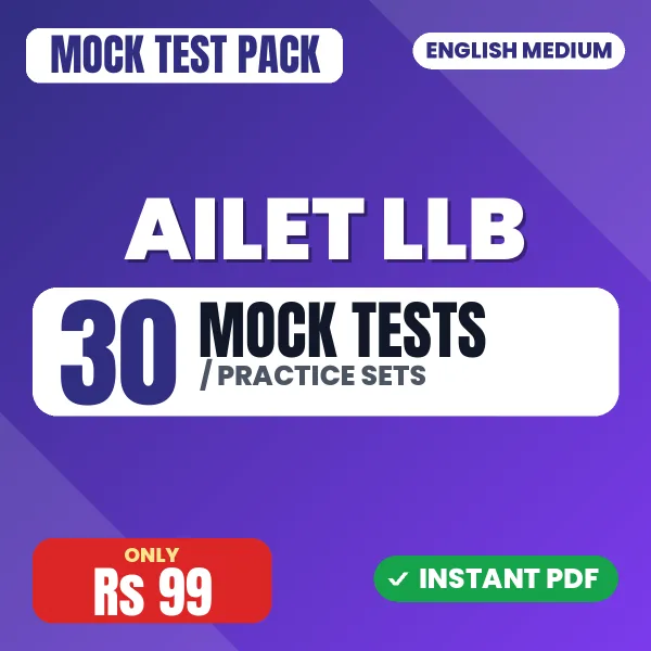 AILET LLB Exam – 30 Mock Tests / Practice Sets | English Medium PDF Download