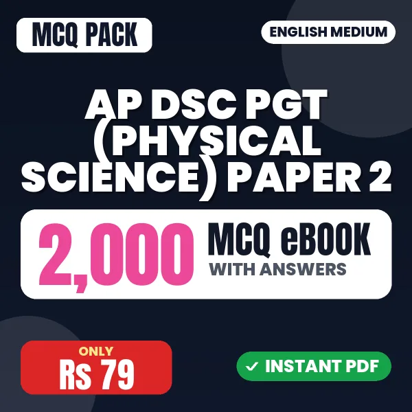 AP DSC PGT (Physical Science) Paper 2 Exam – 2000 MCQ eBook with Answers | English Medium PDF Download