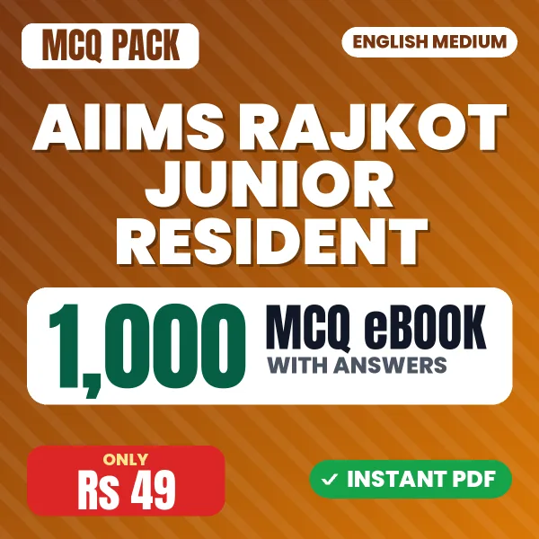 AIIMS Rajkot Junior Resident Exam – 1000 MCQ eBook with Answers | English Medium PDF Download