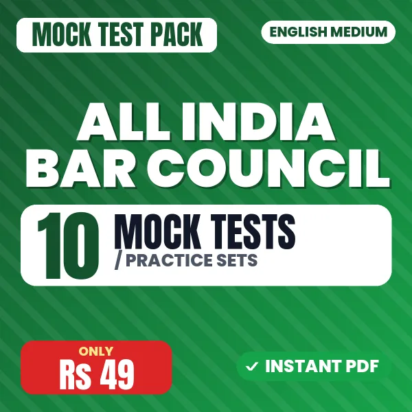 ALL India Bar Council Exam – 10 Mock Tests / Practice Sets | English Medium PDF Download