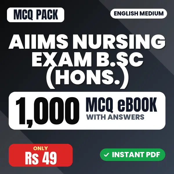AIIMS Nursing Exam B.SC (Hons.) – 1000 MCQ eBook with Answers | English Medium PDF Download