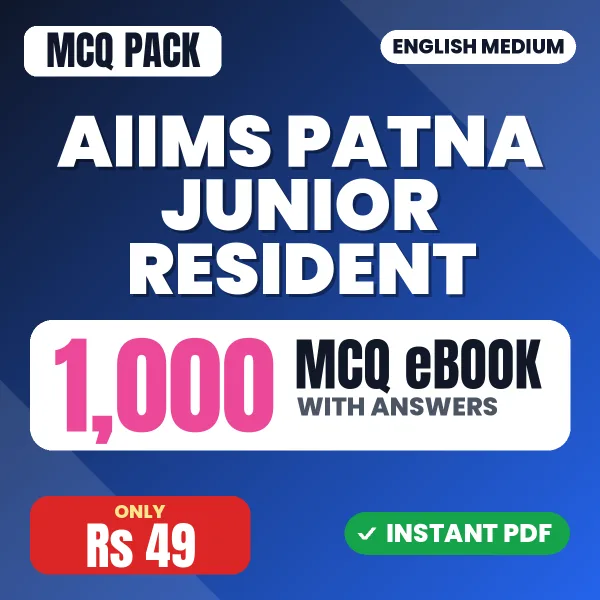 AIIMS Patna Junior Resident Exam – 1000 MCQ eBook with Answers | English Medium PDF Download
