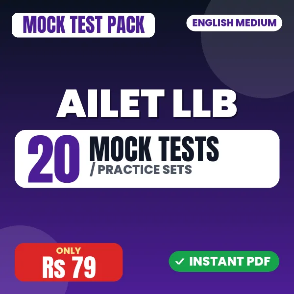 AILET LLB Exam – 20 Mock Tests / Practice Sets | English Medium PDF Download