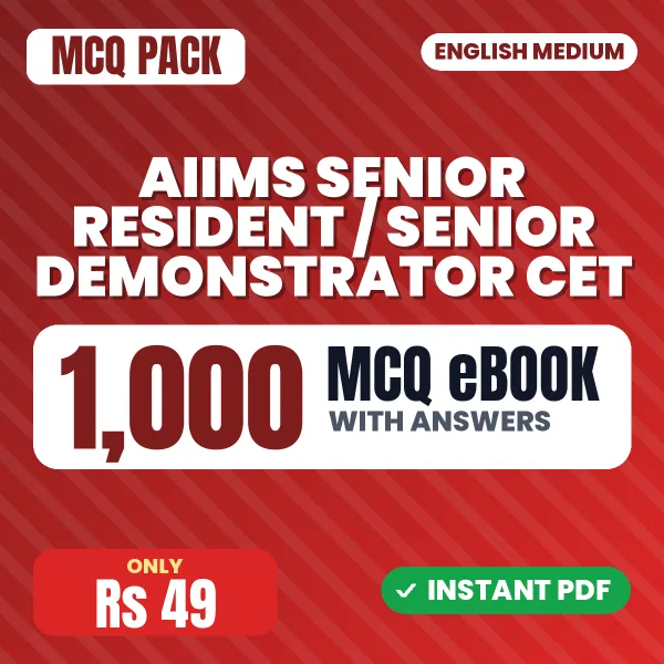 AIIMS Senior Resident / Senior Demonstrator CET Exam – 1000 MCQ eBook with Answers | English Medium PDF Download