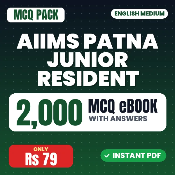 AIIMS Patna Junior Resident Exam – 2000 MCQ eBook with Answers | English Medium PDF Download