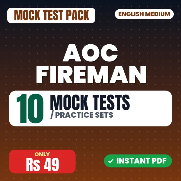 AOC Fireman Exam – 10 Mock Tests / Practice Sets | English Medium PDF Download