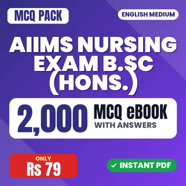 AIIMS Nursing Exam B.SC (Hons.) – 2000 MCQ eBook with Answers | English Medium PDF Download