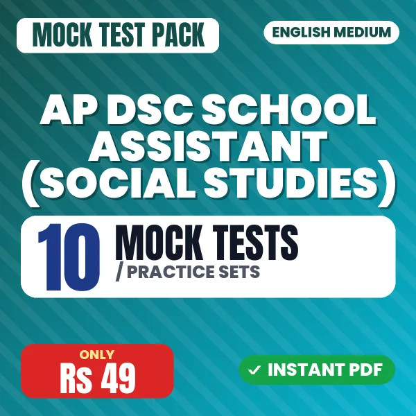 AP DSC School Assistant (Social Studies) Exam – 10 Mock Tests / Practice Sets | English Medium PDF Download