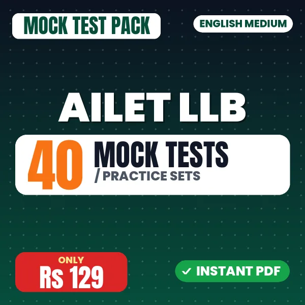 AILET LLB Exam – 40 Mock Tests / Practice Sets | English Medium PDF Download