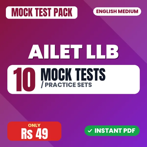 AILET LLB Exam – 10 Mock Tests / Practice Sets | English Medium PDF Download