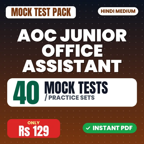 AOC Junior Office Assistant Exam – 40 Mock Tests / Practice Sets | Hindi Medium PDF Download
