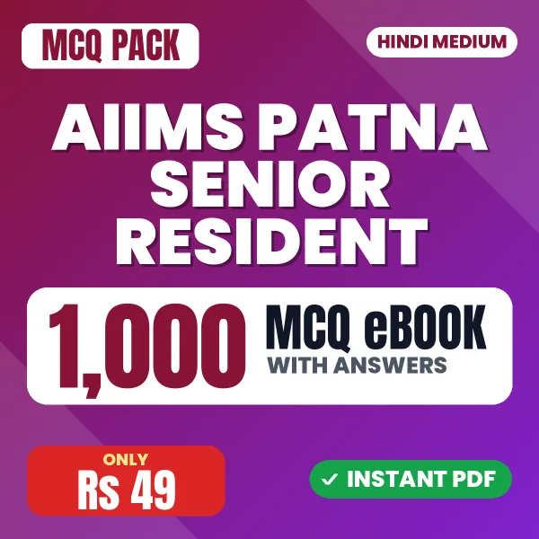 AIIMS Patna Senior Resident Exam – 1000 MCQ eBook with Answers | Hindi Medium PDF Download