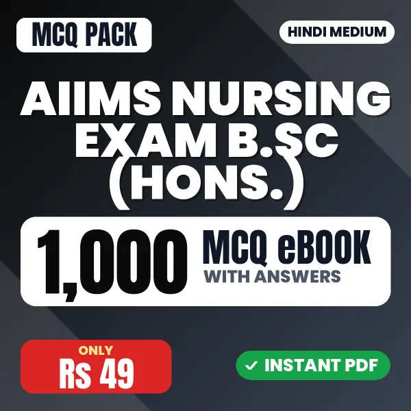 AIIMS Nursing Exam B.SC (Hons.) – 1000 MCQ eBook with Answers | Hindi Medium PDF Download