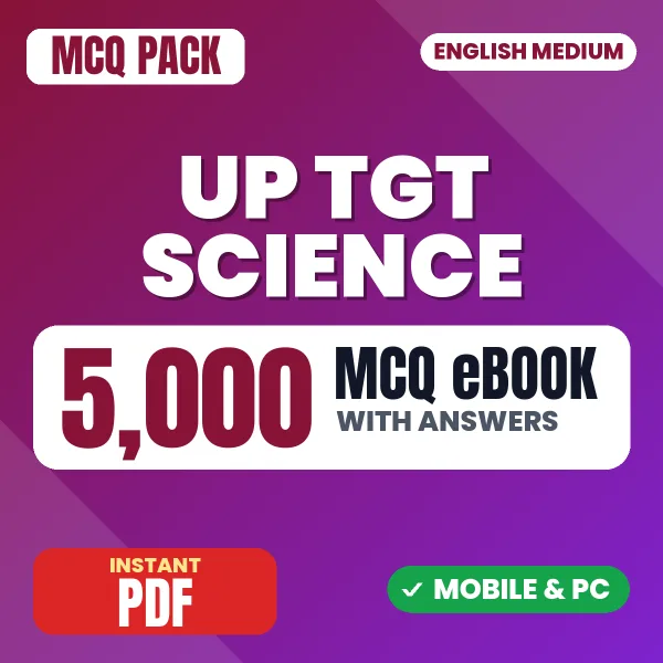 UP TGT Science Exam – 5000 MCQ eBook with Answers | English Medium PDF Download