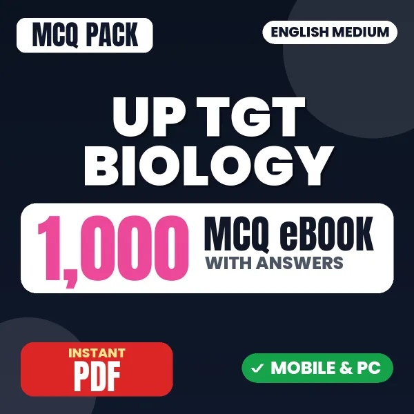 UP TGT Biology Exam – 1000 MCQ eBook with Answers | English Medium PDF Download