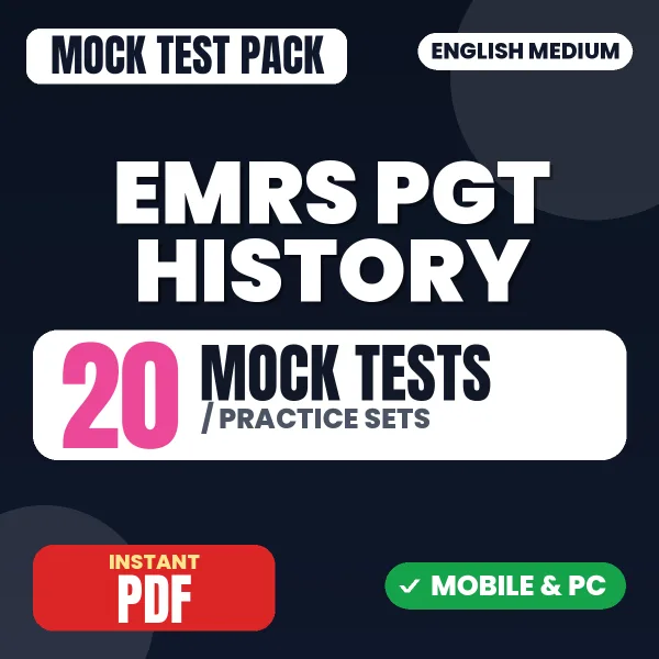 EMRS PGT History Exam Tier 2 – 20 Mock Tests / Practice Sets | English Medium PDF Download