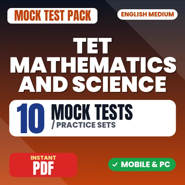 All TET Exams Mathematics & Science – 10 Mock Tests / Practice Sets | English Medium PDF Download