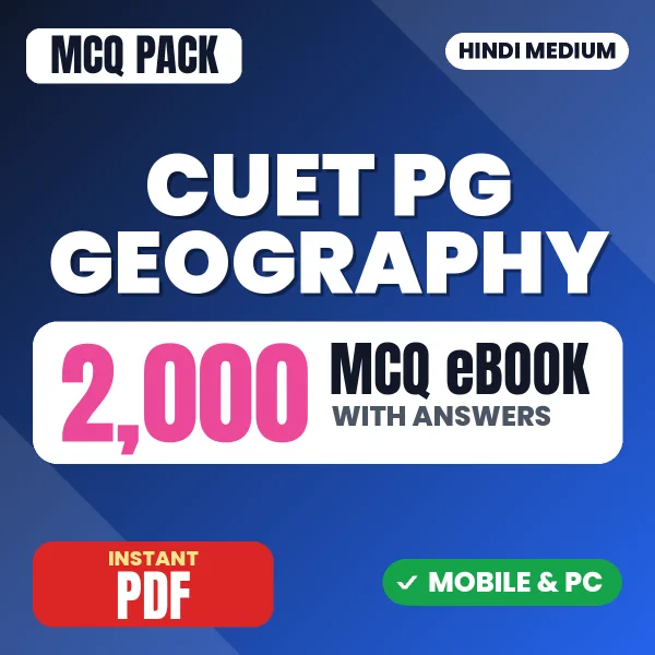 CUET PG Geography Exam – 2000 MCQ eBook with Answers | Hindi Medium PDF Download
