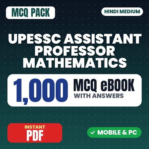 UPESSC Assistant Professor (Mathematics) Exam – 1000 MCQ eBook with Answers | Hindi Medium PDF Download