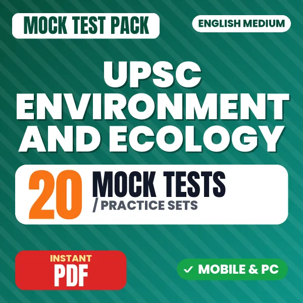 UPSC Environment and Ecology – 20 Mock Tests / Practice Sets | English Medium PDF Download