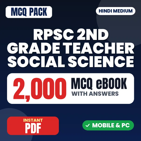 RPSC 2nd Grade Teacher (Social Science) Exam – 2000 MCQ eBook with Answers | Hindi Medium PDF Download
