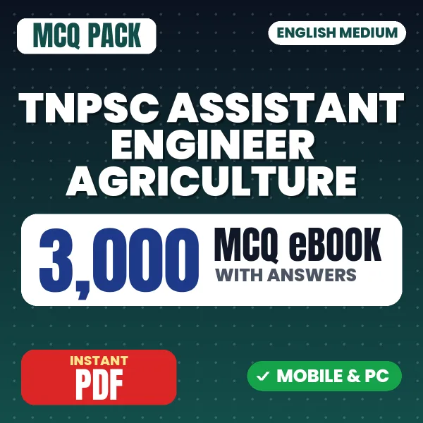 TNPSC Assistant Engineer (Agriculture) Paper-2 Exam – 3000 MCQ eBook with Answers | English Medium PDF Download