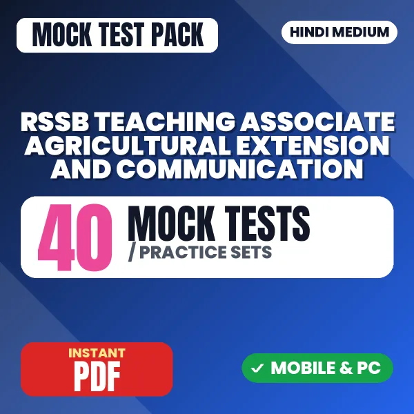 RSSB Teaching Associate (Agricultural Extension and Communication) Exam Paper 1 – 40 Mock Tests / Practice Sets | Hindi Medium PDF Download