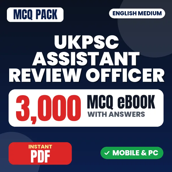 UKPSC Assistant Review Officer Prelims Exam – 3000 MCQ eBook with Answers | English Medium PDF Download