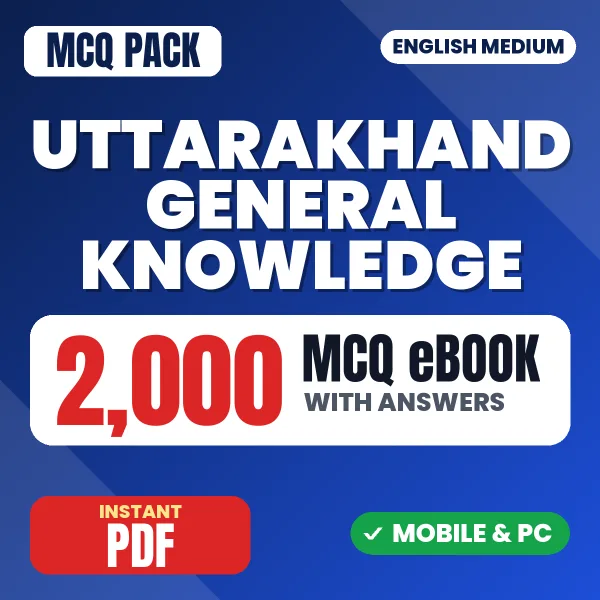 Uttarakhand General Knowledge – 2000 MCQ eBook with Answers | English Medium PDF Download