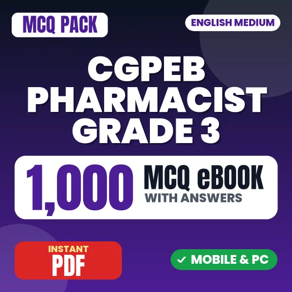CGPEB Pharmacist Grade 3 Exam – 1000 MCQ eBook with Answers | English Medium PDF Download