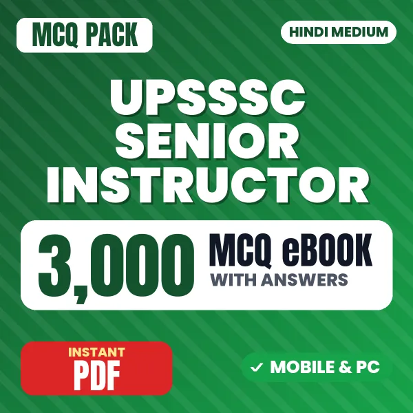 UPSSSC Senior Instructor Exam – 3000 MCQ eBook with Answers | Hindi Medium PDF Download