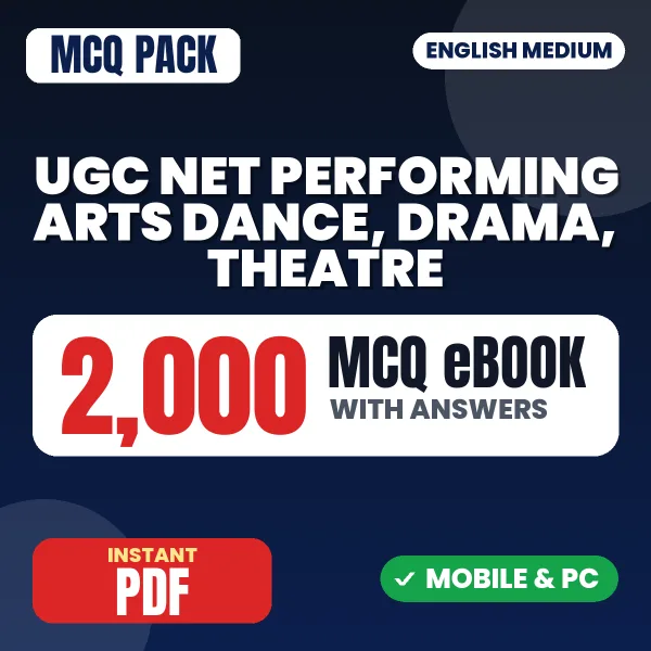 NTA UGC NET Performing Arts - Drama/ Theatre Exam – 2000 MCQ eBook with Answers | English Medium PDF Download