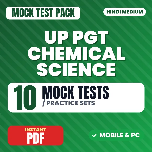UP PGT Chemical Science Exam – 10 Mock Tests / Practice Sets | Hindi Medium PDF Download