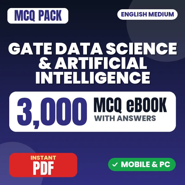 GATE Data Science & Artificial Intelligence Exam – 3000 MCQ eBook with Answers | English Medium PDF Download