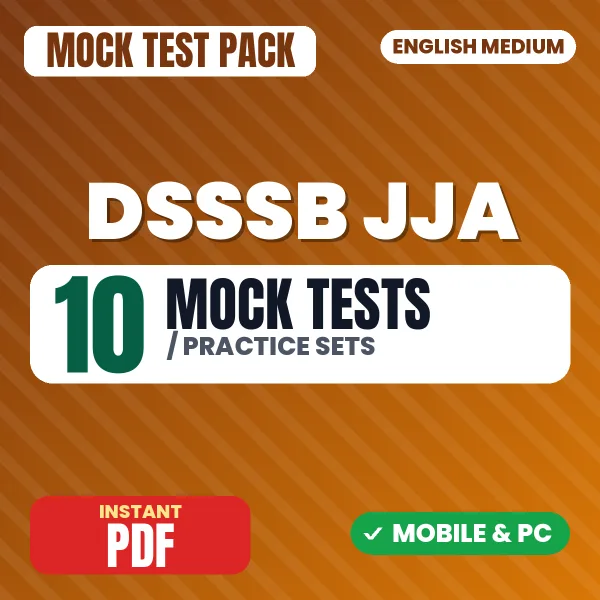 DSSSB Junior Judicial Assistant Exam Tier I – 10 Mock Tests / Practice Sets | English Medium PDF Download